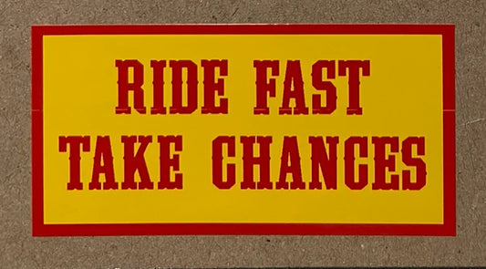 Ride Fast Sticker