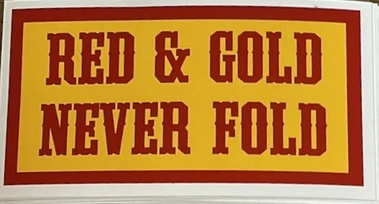 Red and Gold Never Fold Sticker